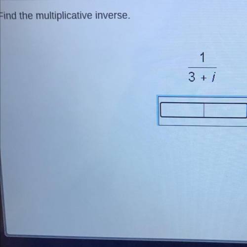 Find the multiplicative inverse.
1/3 + 1