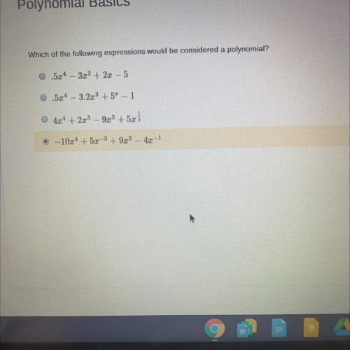 Which of the following expressions would be considered a polynomial?
Help
