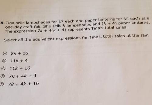 Tina sells lampshades for 7$ each and paper lanterns for 4$ each at a one-day craft fair. She sells