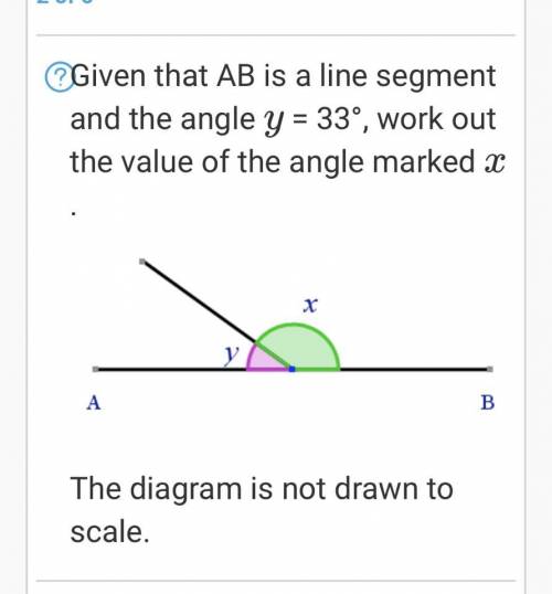 Given that AB is a line segment and the angle

y
= 33°, work out the value of the angle marked 
x