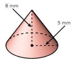 What is the volume of the cone to the nearest cubic millimeter? (Use ​π = 3.14)

A) 52 mm3 
B) 157