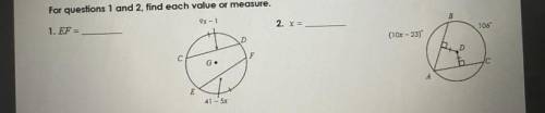 For questions 1 and 2, find each value or measure.