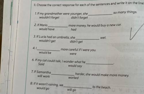 Elige la respuesta correcta para cada una de las frases y escríbela en la línea