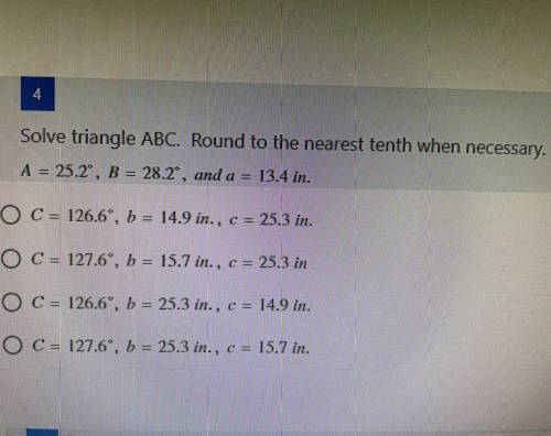 Solve triangle ABC. Round to the nearest tenth when necessary.