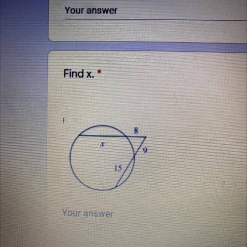 It’s asking for X. “Find x”. I was wondering if someone could help. Thank you.