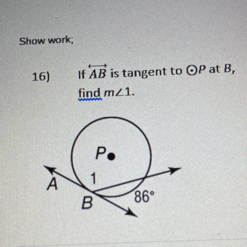 If AB is tangent to circle P at B, find Measure of angle 1