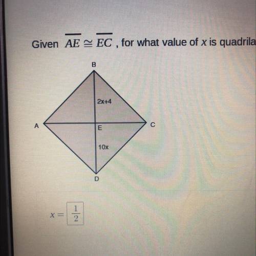 Given AE ≈ EC, for what value of x is quadrilateral ABCD a parallelogram?