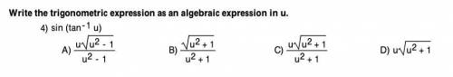 Write the trigonometric expression as an algebraic expression in u.