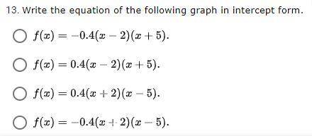 Write the equation of the following graph in intercept form.