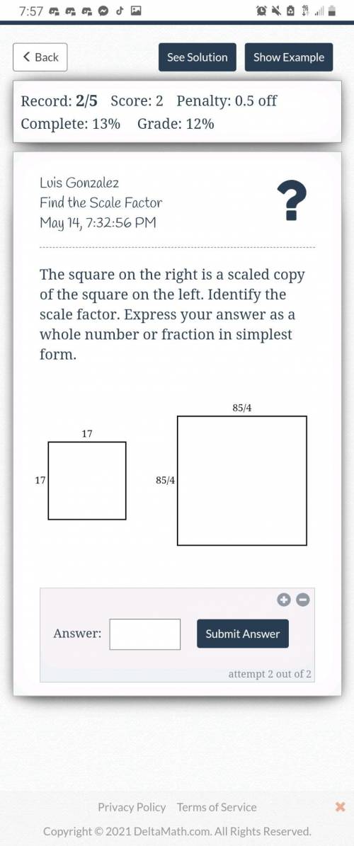 The right triangle on the right is a scaled copy of the right triangle on the left. Identify the sc