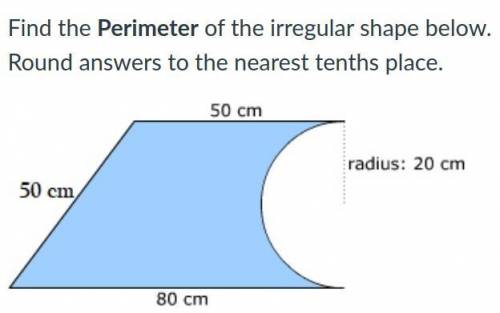 Find the Perimeter of the irregular shape below. Round answers to the nearest tenths place.