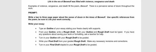 Write a two to three page paper about the sense of doom in the times of Beowulf. Use specific refer