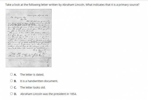 Please help me with this

Take a look at the following letter written by Abraham Lincoln. What ind