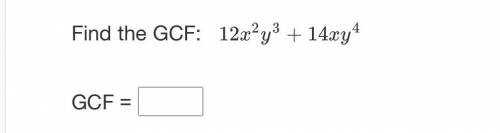 Help???? I just need to find the greatest common factor but im stuck on this one