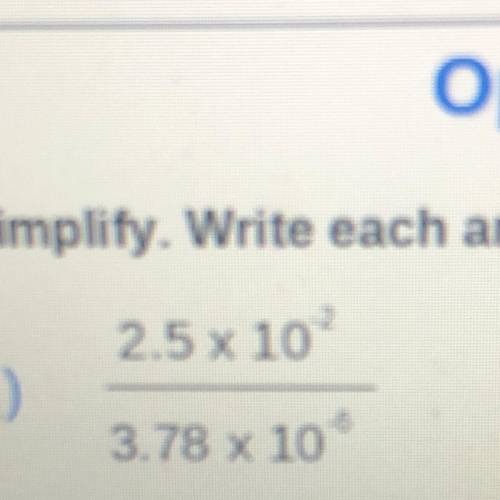 Simplify. Write each answer in scientific notation. Round to the nearest thousandth if needed..