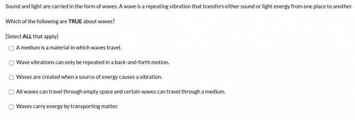 sound and light are carried in the form of waves. A wave is a repeating vibration that transfers ei