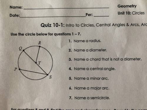 Use the circle below to answer the first 7 questions