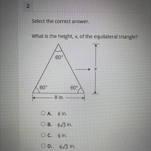Select the correct answer.
What is the height, x, of the equilateral triangle
