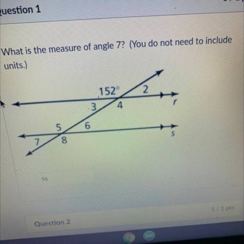 What is the measure of angle 7
