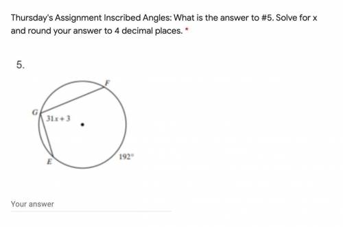 What is the answer to #5. Solve for x and round your answer to 4 decimal places. *