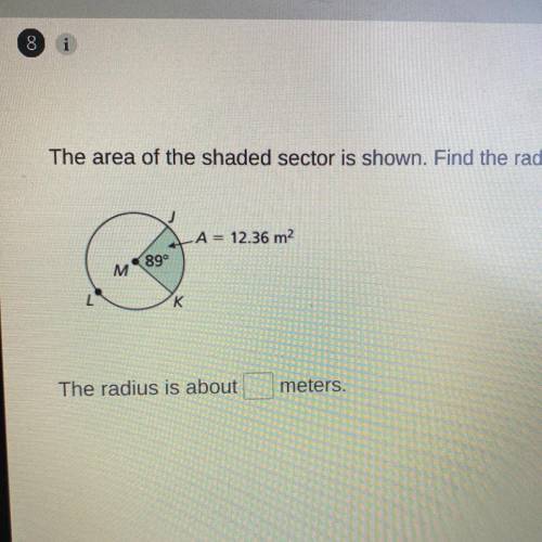 HELP HELP HELP The area of the shaded sector is shown. Find the radius of OM. Round your answer to