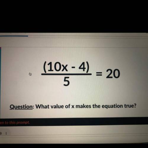 What value of x makes the equation true????