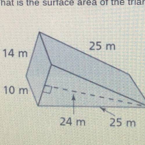 Can someone help me find the surface area of this triangular prism, I’ll give brainliest. THANKS!