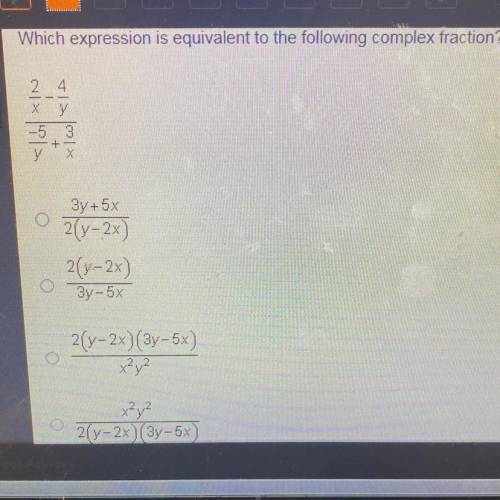 Which expression is equivalent to the following complex fraction?

4
N|x||>
-5 3
х
3y + 5x
2(y-