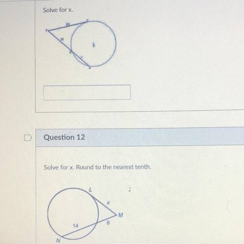 Solve for x.
HELP HELP HELP ON THESE 2 QUESTIONS
