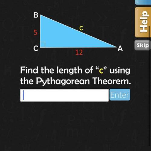 Find the length of c using the Pythagorean theorem