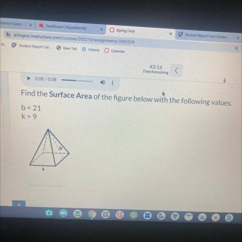 Find the Surface Area of the figure below with the following values