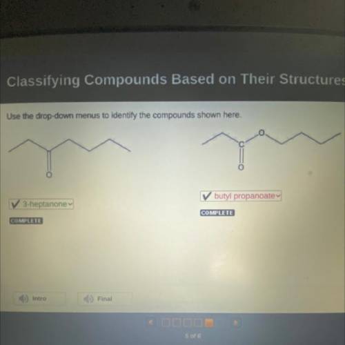 For points :p
Use the drop-down menus to identify the compounds shown here.