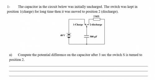 and compute the current in the circuit after 3 sec the switch is turned to position 2 and show its