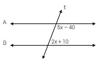 . Parallel lines A and B are cut by transversal, t, as shown below. Use the relationship of the mar