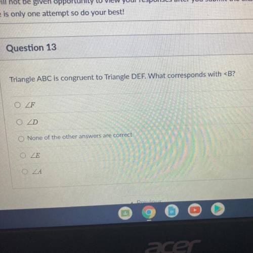 Triangle ABC is congruent to Triangle DEF. What corresponds with