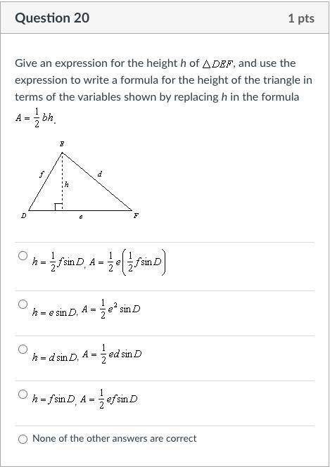 Give an expression for the height h of ^DEF and use the expression to write a formula for the heigh