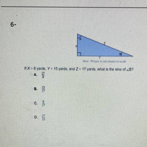 If X = 8 yards. Y = 15 yards, and Z = 17 yards, what is the sine of Angle B
