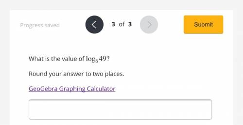 What is the value of log6 49?
Round your answer to two places.