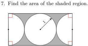 I need help with this problem, find the area of the shaded region