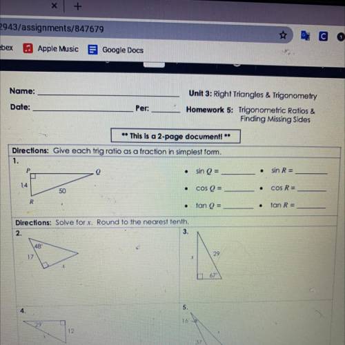 Give each trig ratio as a fraction in simplest form (PLEASE HELP)