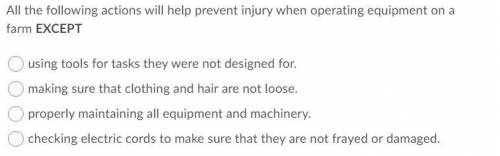 All the following actions will help prevent injury when operating equipment on a farm EXCEPT