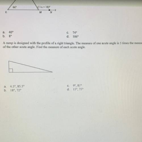 2. A ramp is designed with the profile of a right triangle. The measure of one acute angle is 5 tim
