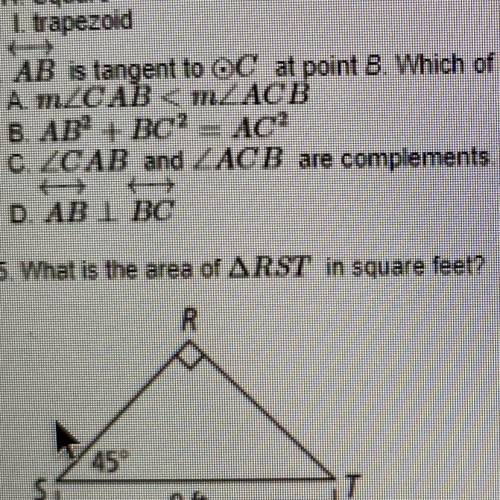 AB is tangent to Circle C at point B. Which of the following can you NOT conclude is true?

A
B
C