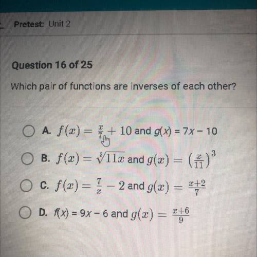 Which pair of functions are inverses of each other?

Wanting to make sure of answers in this prete