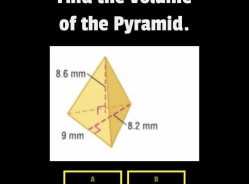 FIND VOLUME OF THE PYRAMID pls fast JUST ANSWER DONT EXPLAIN