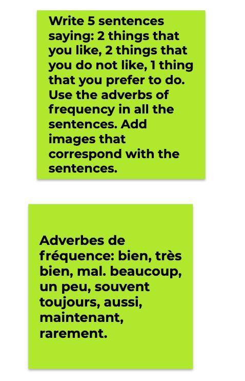 Listen people, french is hard. Help.
Do it correctly and earn Brainiest.
