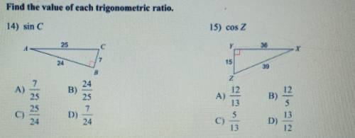 could anyone help on these two problems? find the value of each trigonometric ratio