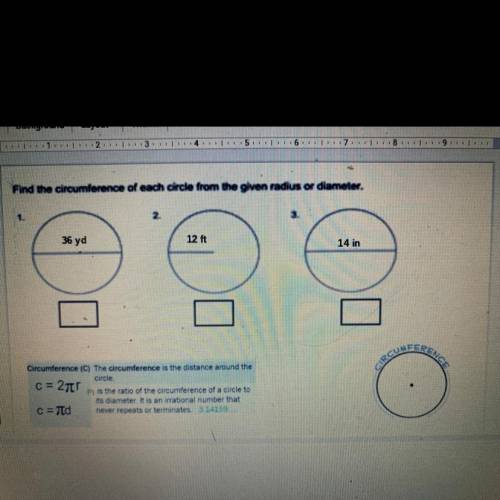 Find the circumference of each circle from the given radius or diameter
Please help