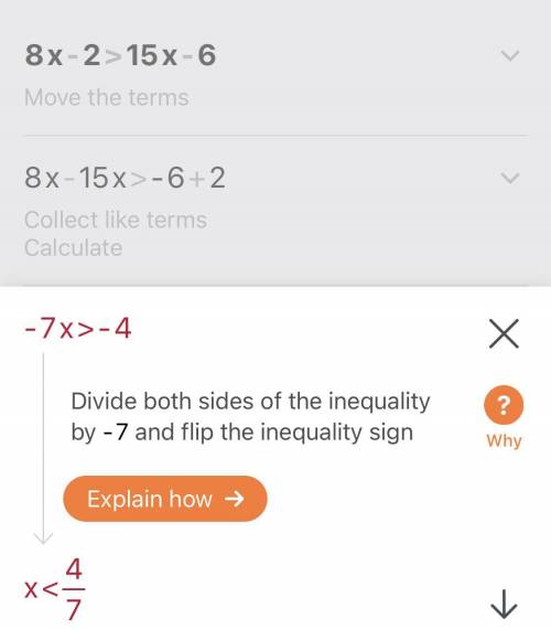 Somebody help me to solve this inequality:8x-2>15x-6.​