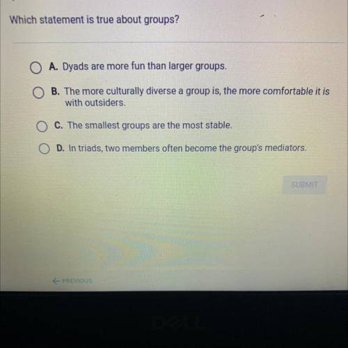 Which statement is true about groups?